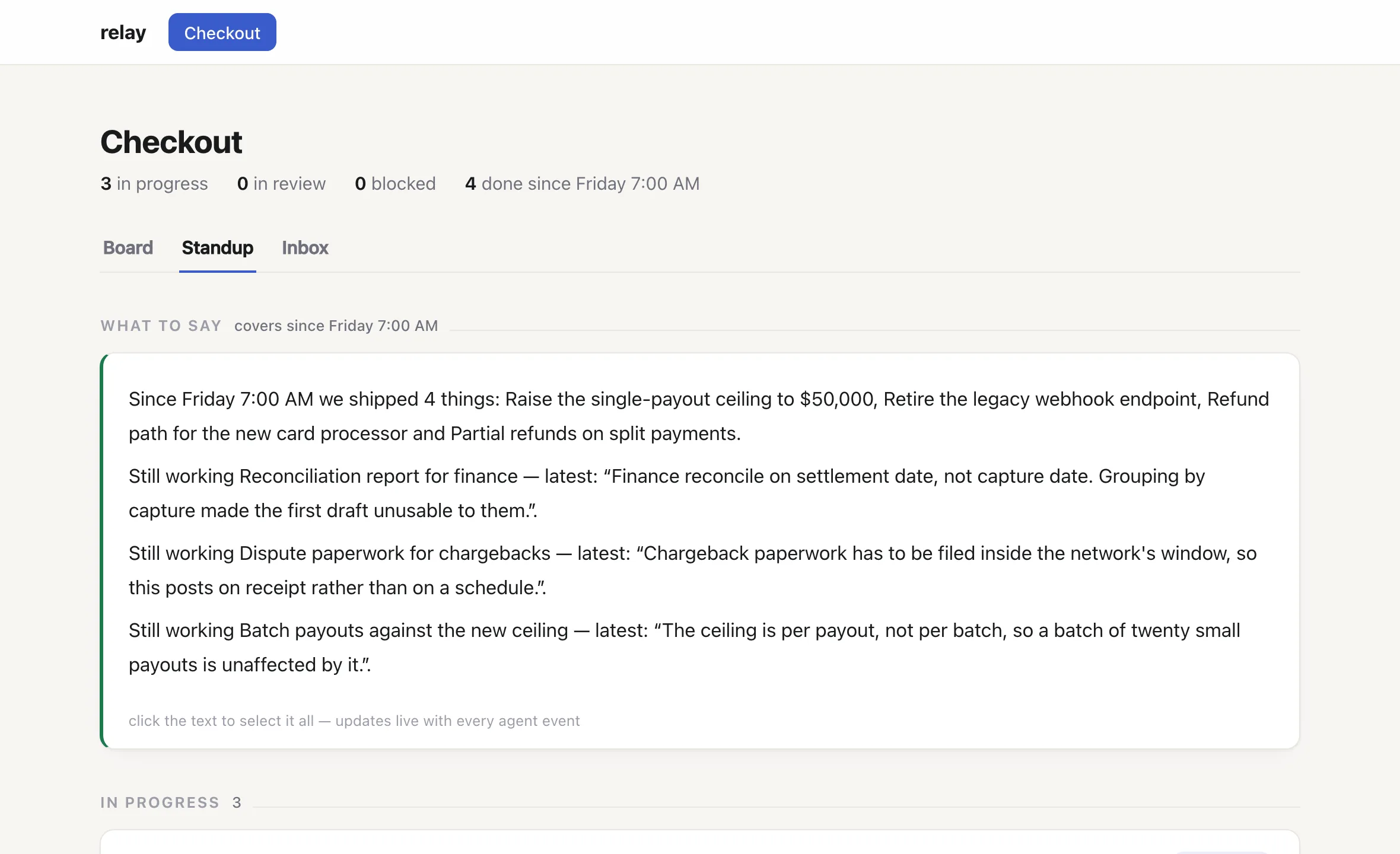 Commission’s web view showing the same project’s standup: a paragraph naming the four things shipped since Friday and the three still in progress, each with the latest note from whoever is working it.
